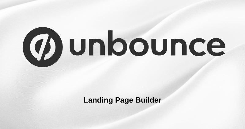 Unbounce - The Ultimate Conversion Solution